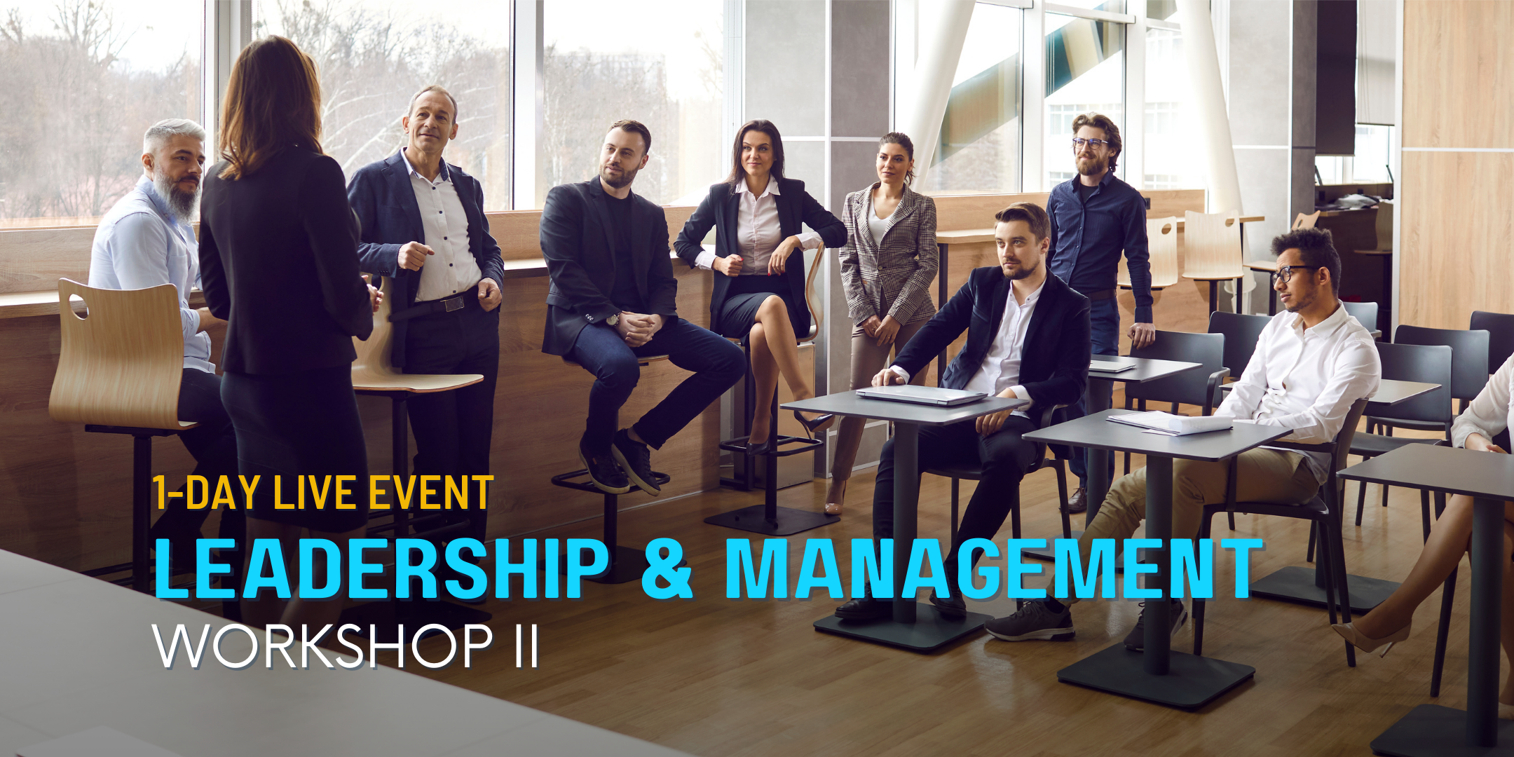 Leadership & Management Workshop II